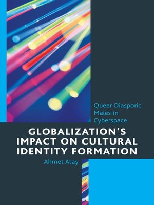 cover image of Globalization's Impact on Cultural Identity Formation